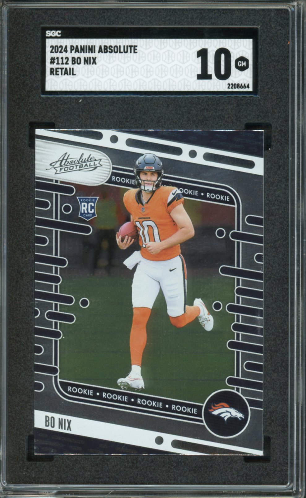 2024 Panini Absolute Retail Bo Nix #112 SGC 10
