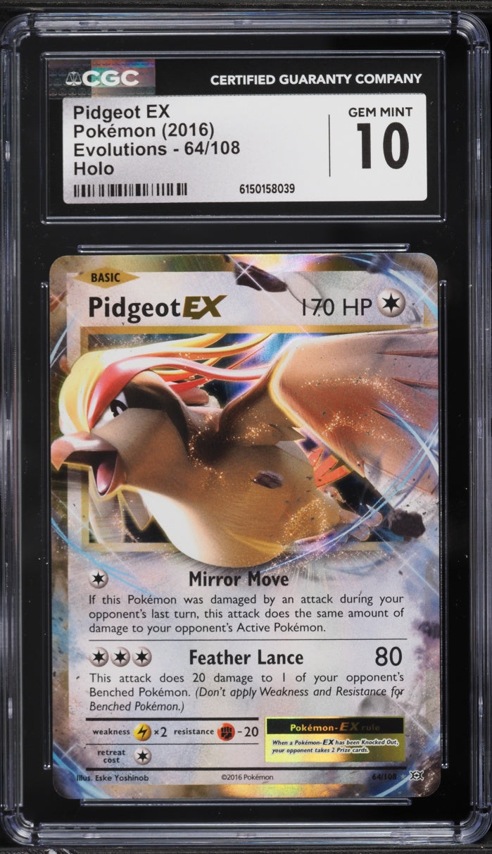 2016 Pokemon Evolutions Pidgeot EX #64 CGC 10