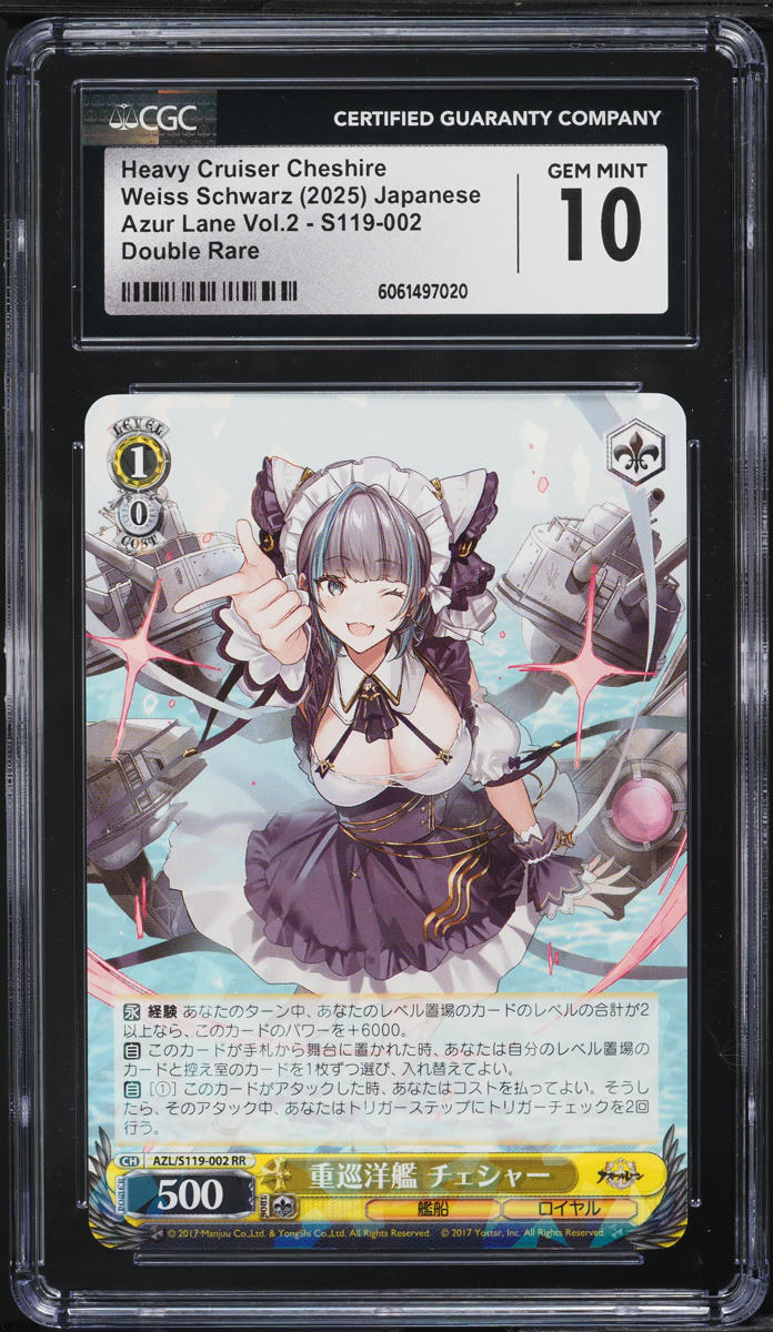 2025 Weiss Schwarz Japanese Azur Lane Vol. 2 Heavy Cruiser Cheshire CGC 10 GEM