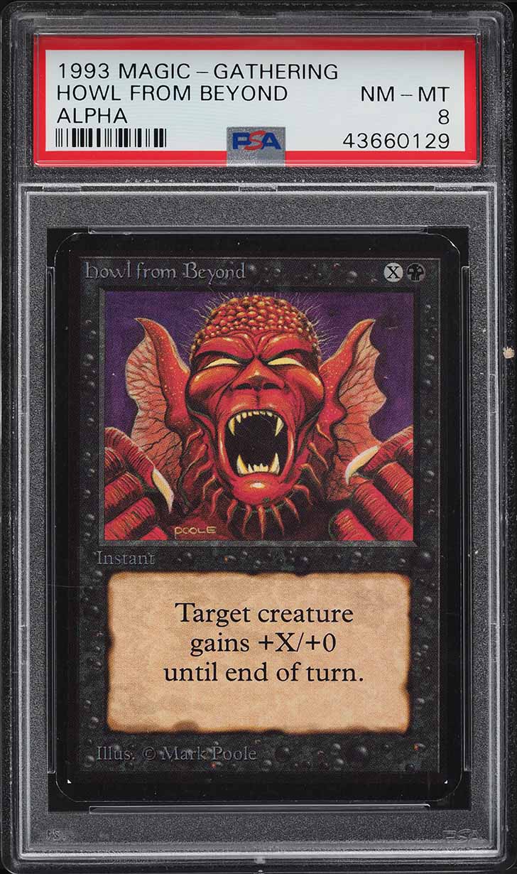 1993 Magic The Gathering MTG Alpha Howl From Beyond PSA 8 NM-MT