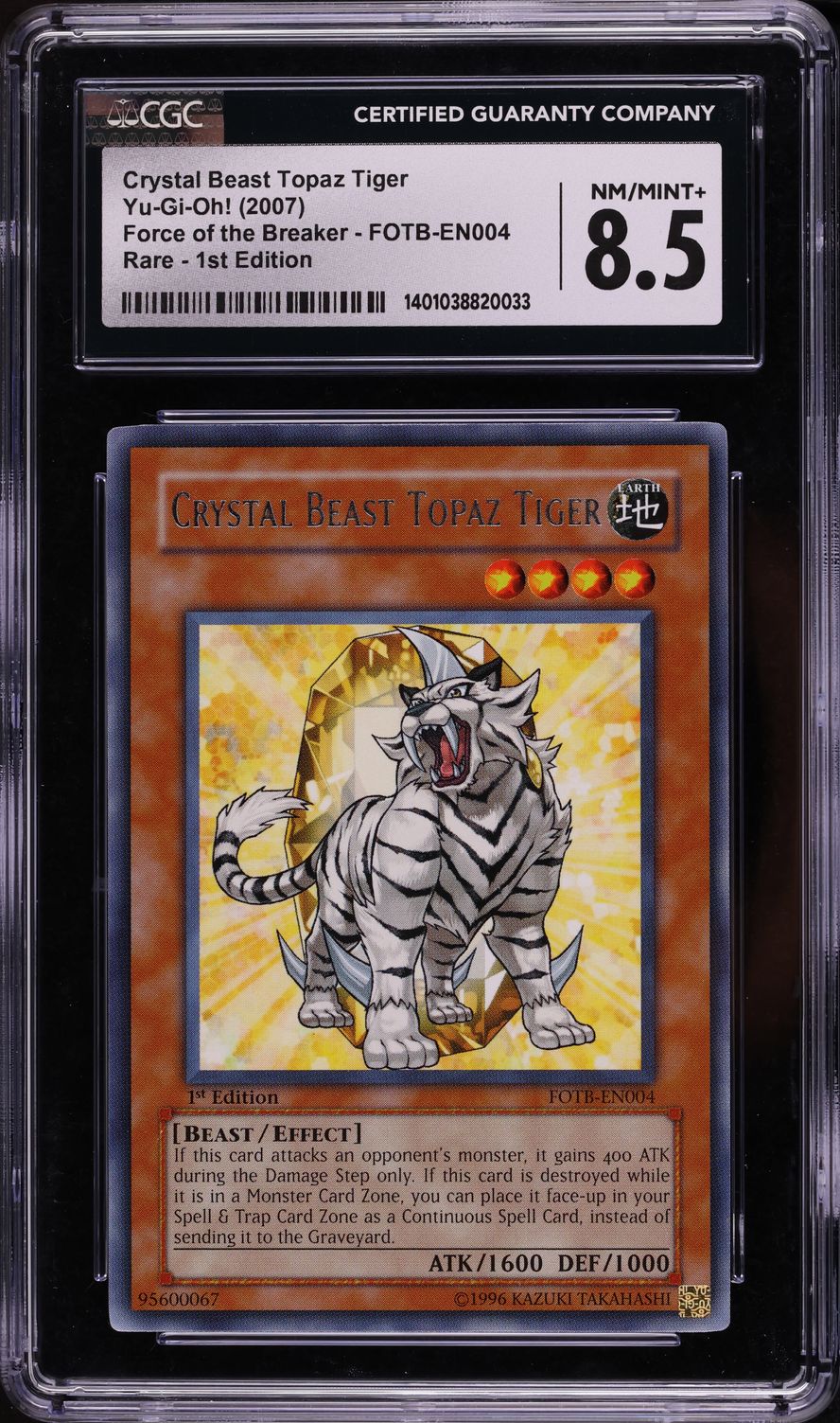 2007 Yu-Gi-Oh! Force Of The Breaker 1st Ed Crystal Beast Topaz Tiger CGC 8.5