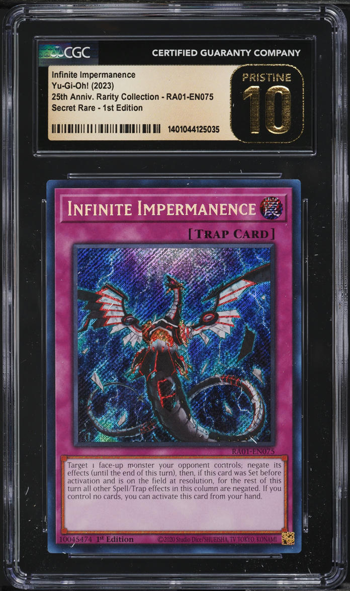 2023 Yu-Gi-Oh! 25th RA01 1st Edition Infinite Impermanence #RA01-EN075 CGC 10