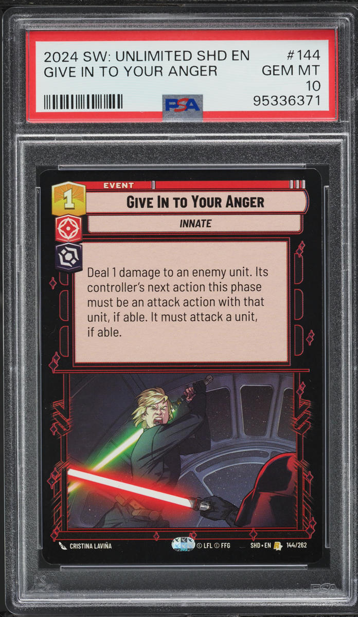 2024 Star Wars Unlimited Shadows Of The Galaxy Give In To Your Anger #144 PSA 10