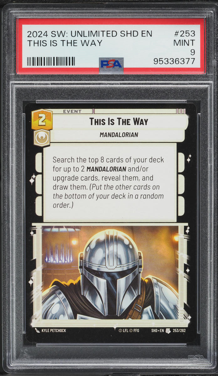2024 Star Wars Unlimited Shadows Of The Galaxy This Is The Way #253 PSA 9 MINT