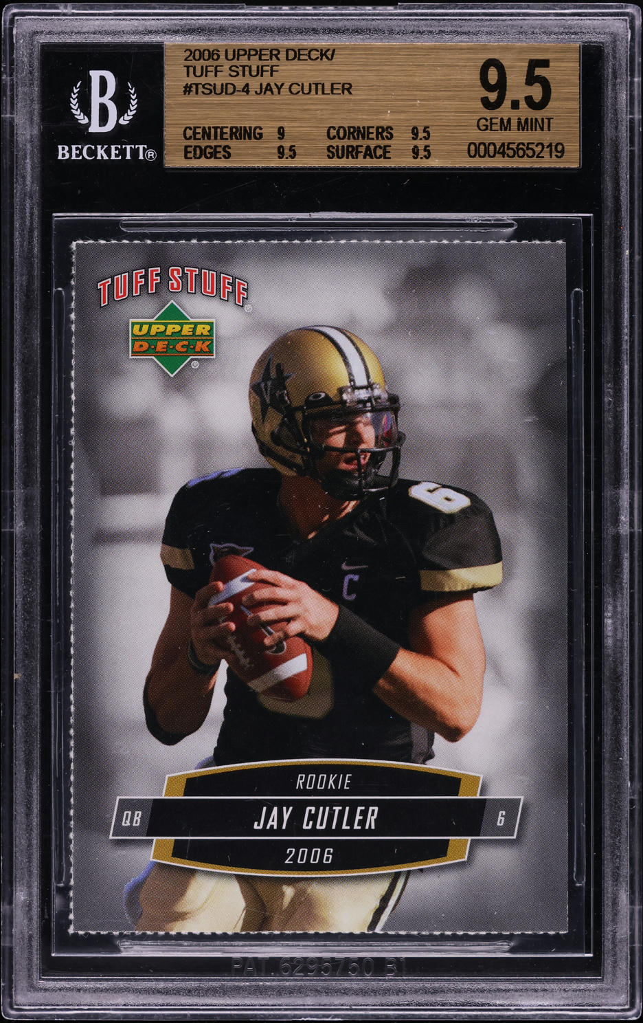 2006 Upper Deck Tuff Stuff Jay Cutler ROOKIE #4 BGS 9.5 GEM MINT