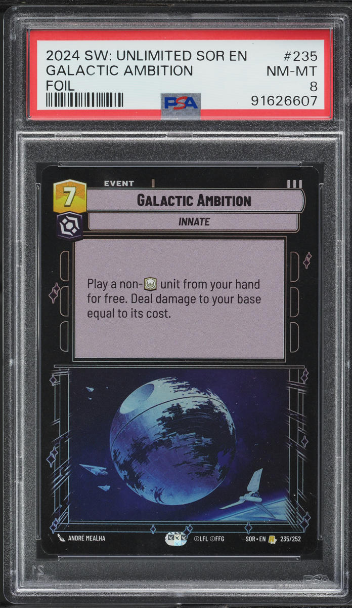2024 Star Wars Unlimited Spark Of Rebellion Foil Galactic Ambition #235 PSA 8