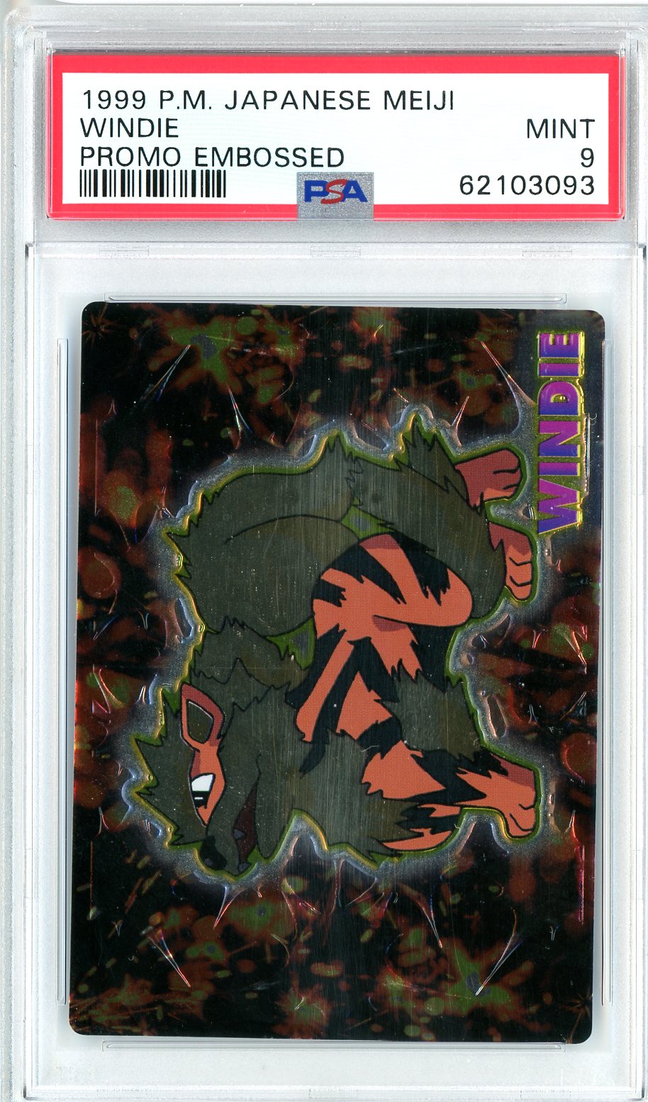 1999 Pokemon Japanese Meiji Promo Embossed Arcanine PSA 9